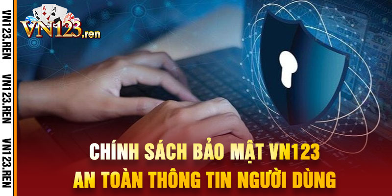 Chính Sách Bảo Mật