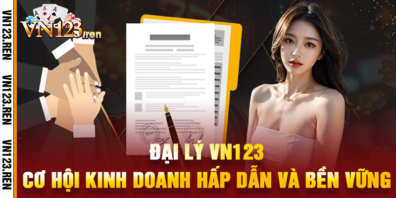 Đại Lý Vn123