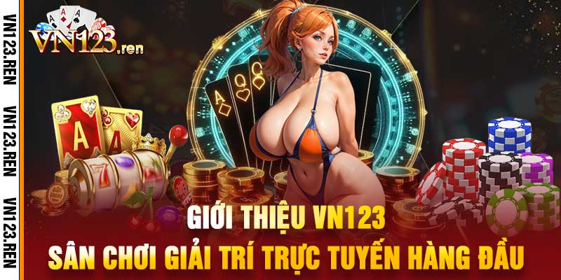 Giới Thiệu Vn123