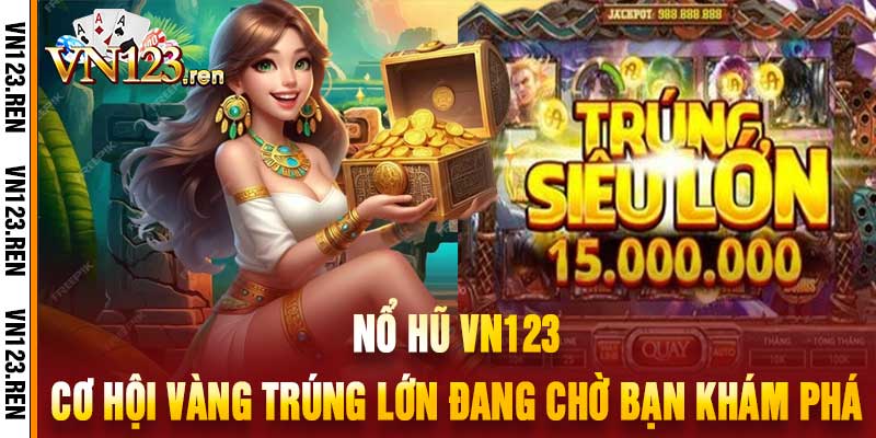Nổ Hũ Vn123